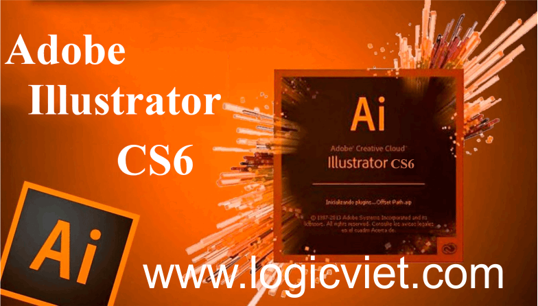 Download Adobe Illustrator CS6 32/64 Bit Full Crack – Hướng Dẫn Cài Đặt